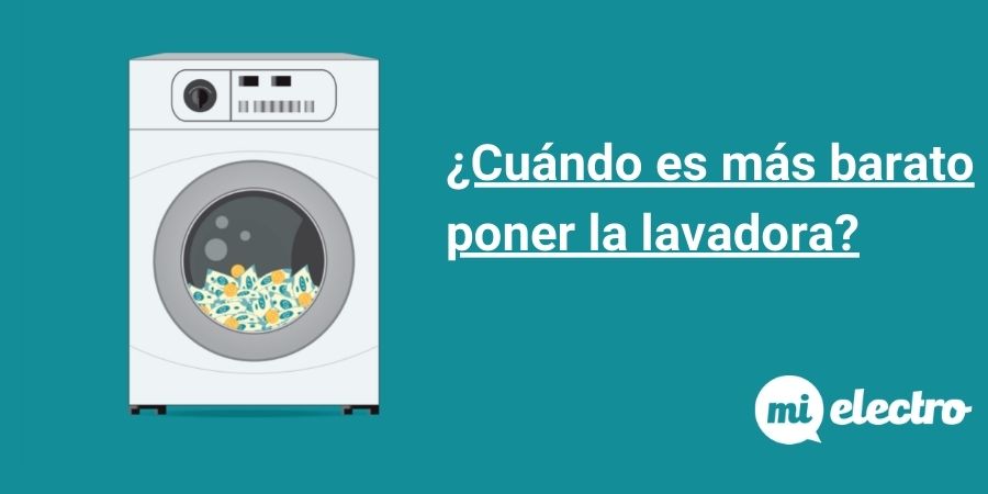 A qué hora es más barato poner la lavadora? ¡Ahorra con Cenor!