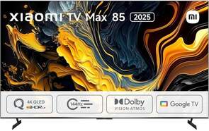 TV Xiaomi 85" QLED MAX 2025 - 4K Ultra HD, Google TV, 144 Hz, Dolby Atmos 30 W, HDR10+