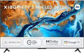 TV Xiaomi 65" MiniLED S 2025 - 4K, Google TV, 144 Hz, Dolby Atmos/Vision IQ, 2x12,5 W, HDR10+